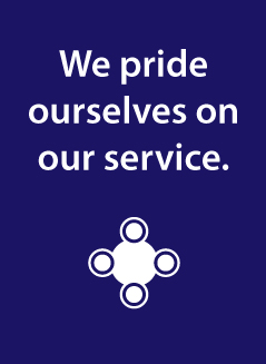 We pride ourselves on our service.